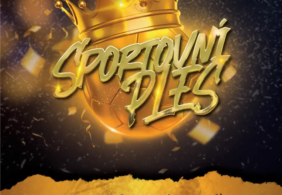 Srdečně Vás zveme na tradiční SPORTOVNÍ PLES! ⚽️